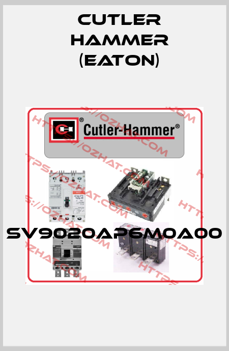 SV9020AP6M0A00  Cutler Hammer (Eaton)
