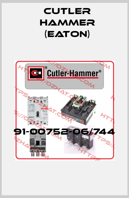 91-00752-06/744  Cutler Hammer (Eaton)
