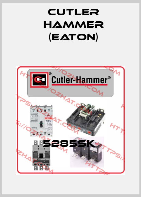 5285SK  Cutler Hammer (Eaton)