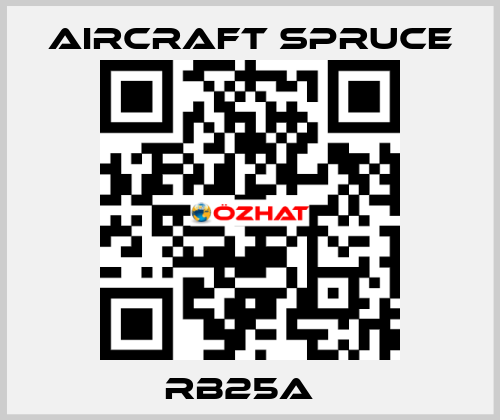 RB25A   Aircraft Spruce