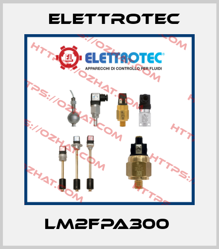 LM2FPA300  Elettrotec