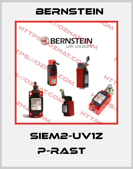 SIEM2-UV1Z P-Rast    Bernstein
