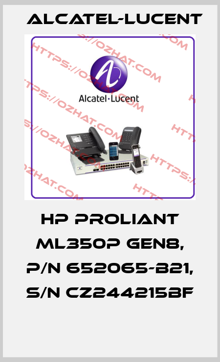HP ProLiant ML350p Gen8, P/N 652065-B21, S/N CZ244215BF  Alcatel-Lucent