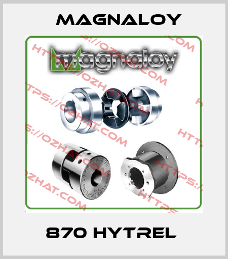 870 HYTREL  Magnaloy