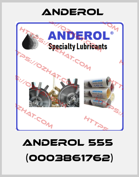 ANDEROL 555  (0003861762) Anderol
