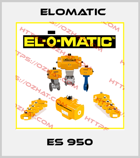 ES 950 Elomatic