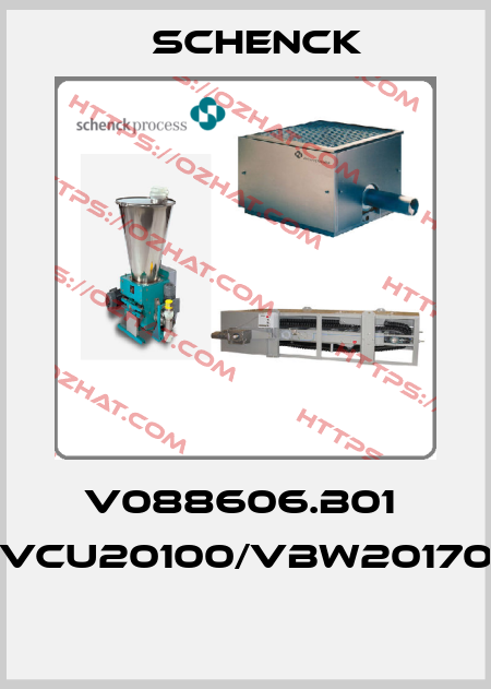 V088606.B01  VCU20100/VBW20170  Schenck