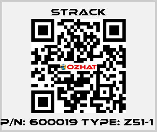 P/N: 600019 Type: Z51-1  Strack