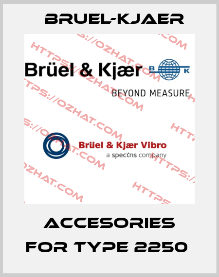 accesories for Type 2250  Bruel-Kjaer