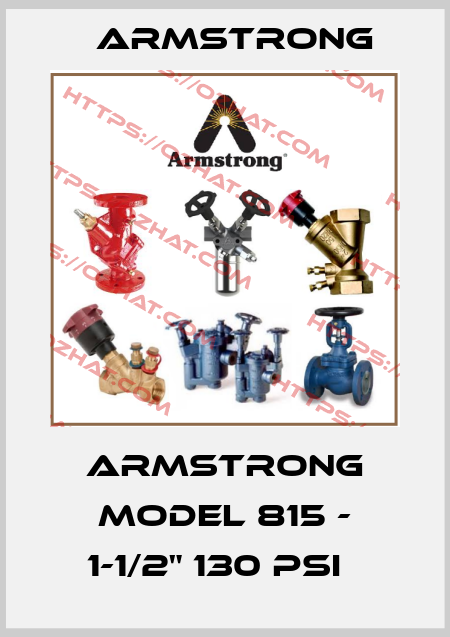 Armstrong Model 815 - 1-1/2" 130 psi   Armstrong