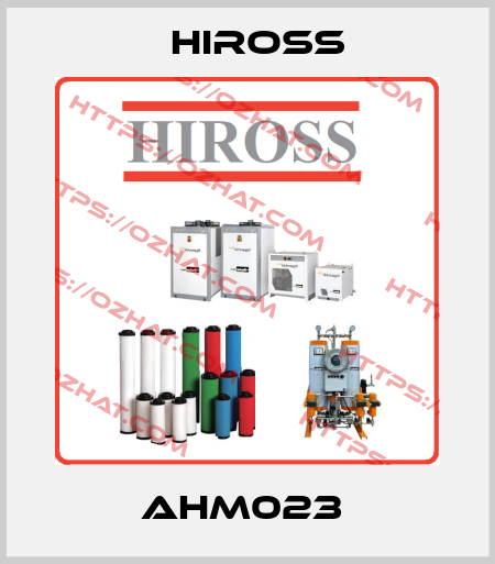 AHM023  Hiross