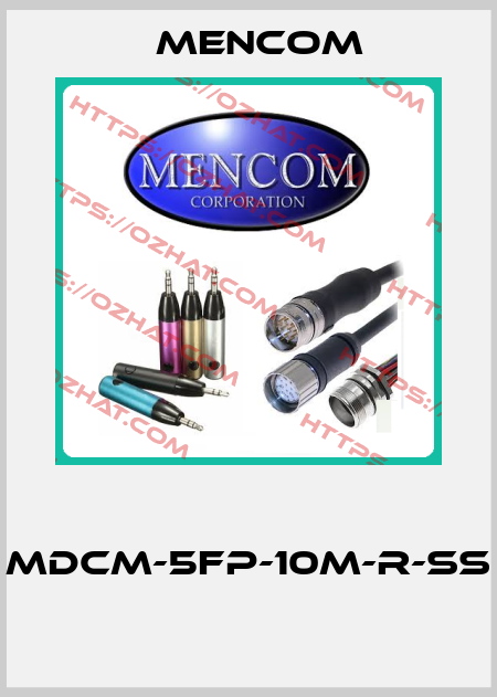  MDCM-5FP-10M-R-SS  MENCOM
