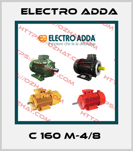 C 160 M-4/8  Electro Adda