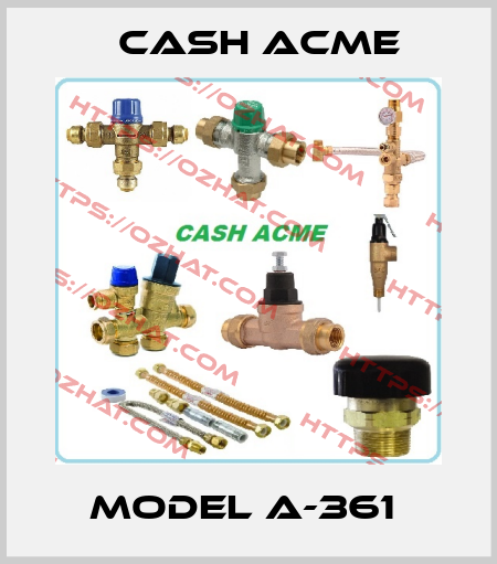 model A-361  Cash Acme