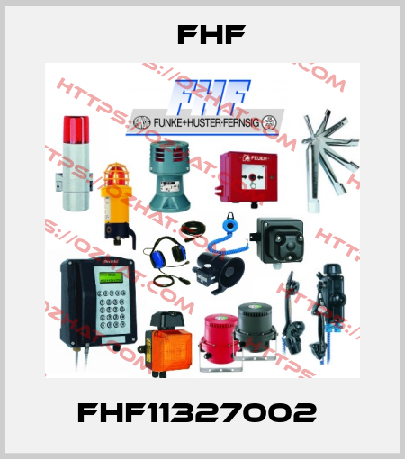FHF11327002  FHF