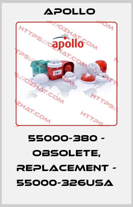 55000-380 - obsolete, replacement - 55000-326USA  Apollo