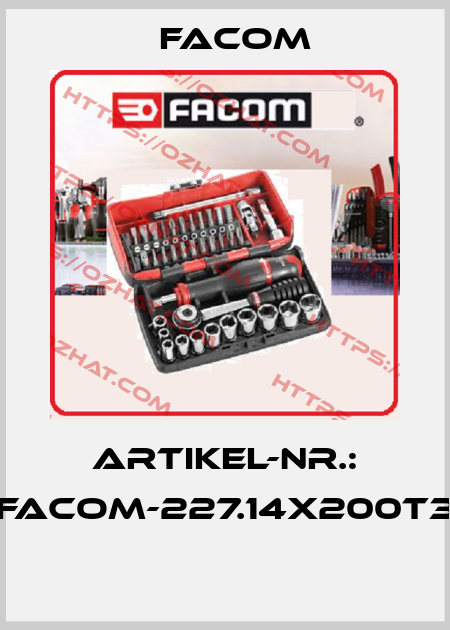 ARTIKEL-NR.: FACOM-227.14X200T3  Facom