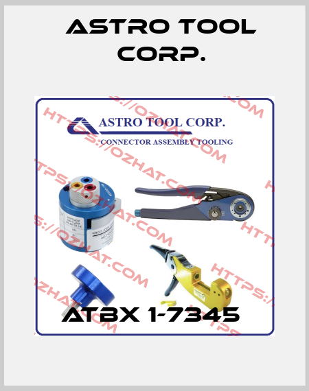 ATBX 1-7345  Astro Tool Corp.