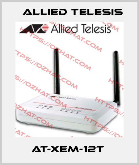 AT-XEM-12T  Allied Telesis