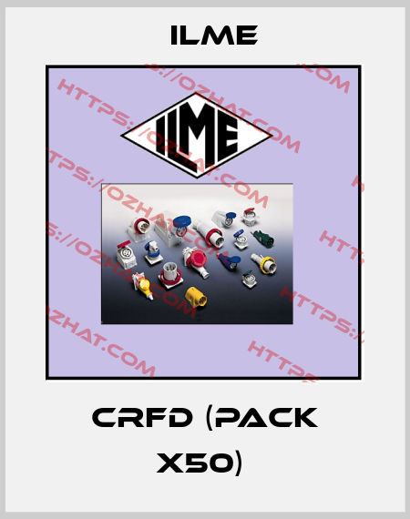 CRFD (pack x50)  Ilme