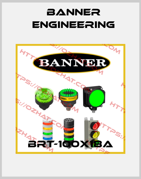 BRT-100X18A Banner Engineering