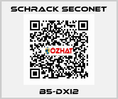 B5-DXI2 Schrack Seconet