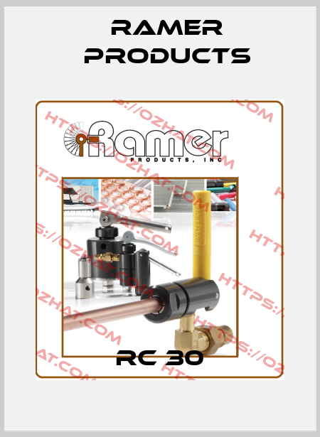 RC 30 Ramer Products