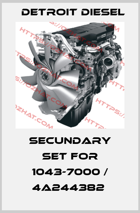 Secundary set for 1043-7000 / 4A244382  Detroit Diesel