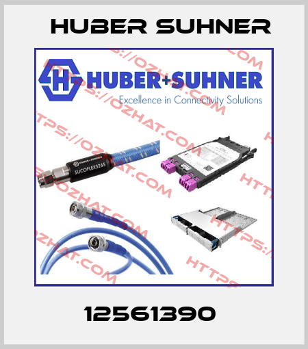 12561390  Huber Suhner