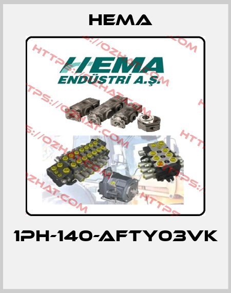 1PH-140-AFTY03VK  Hema