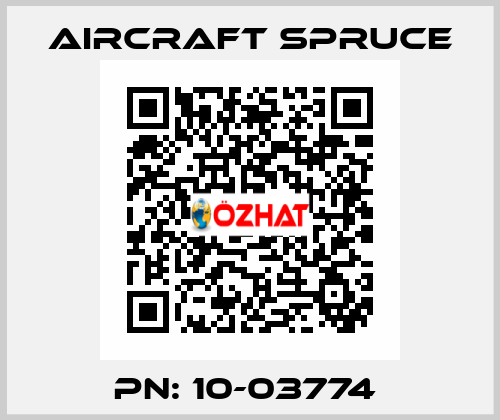 PN: 10-03774  Aircraft Spruce