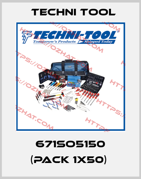 671SO5150 (pack 1x50)  Techni Tool