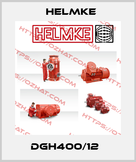 DGH400/12   Helmke