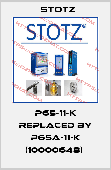 P65-11-K REPLACED BY P65a-11-K (10000648)  Stotz