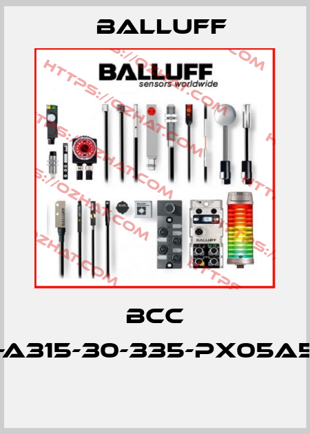 BCC A315-A315-30-335-PX05A5-006  Balluff