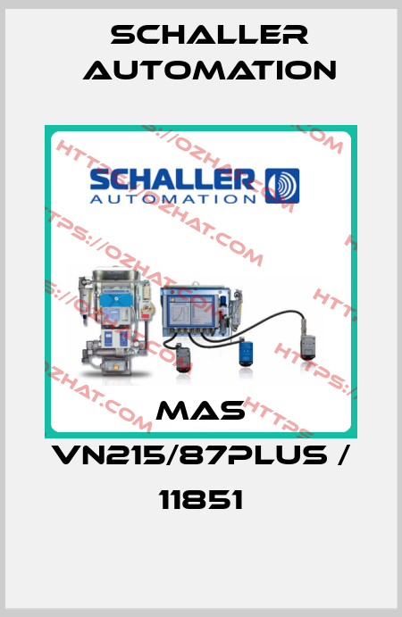 MAS VN215/87Plus / 11851 Schaller Automation