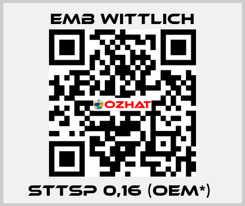 STTsp 0,16 (OEM*)  EMB Wittlich