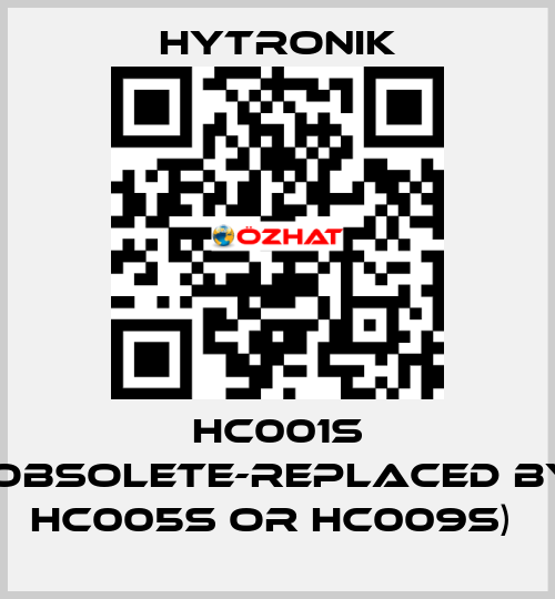 HC001S (obsolete-replaced by HC005S or HC009S)  HYTRONIK
