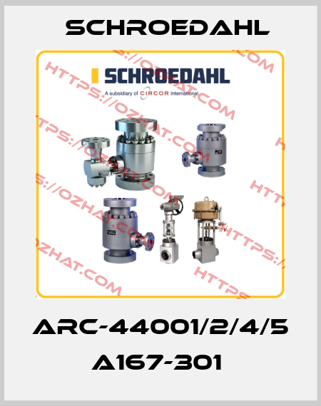 ARC-44001/2/4/5  A167-301  Schroedahl