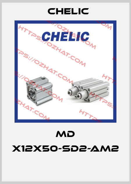 MD x12x50-SD2-AM2  Chelic