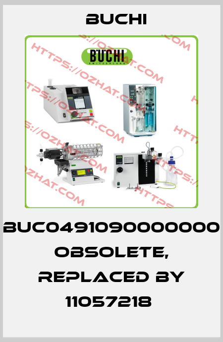 BUC0491090000000 obsolete, replaced by 11057218  Buchi