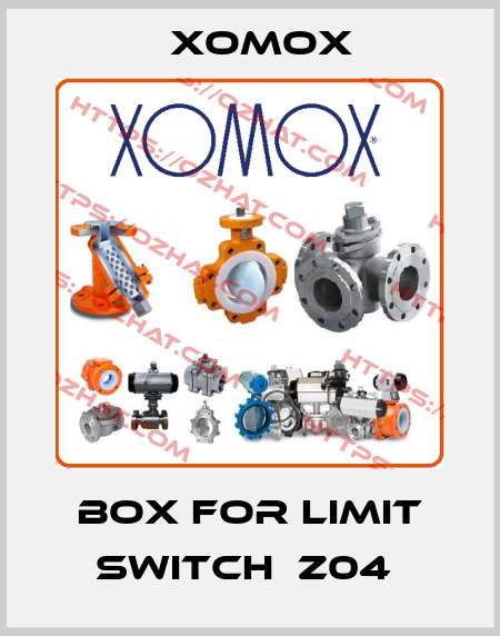 BOX FOR LIMIT SWITCH  Z04  Xomox