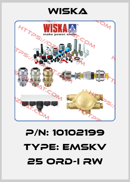 P/N: 10102199 Type: EMSKV 25 ORD-I RW Wiska