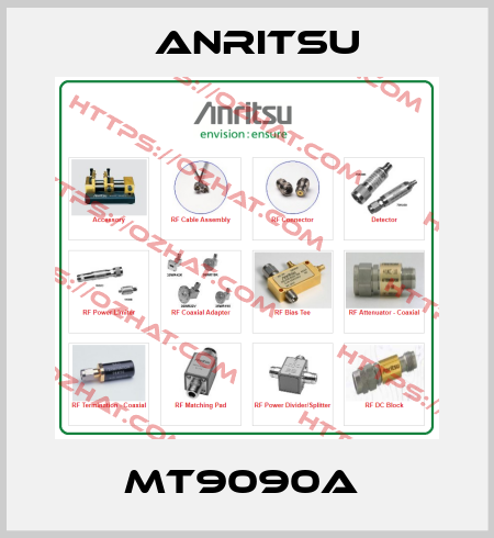 MT9090A  Anritsu