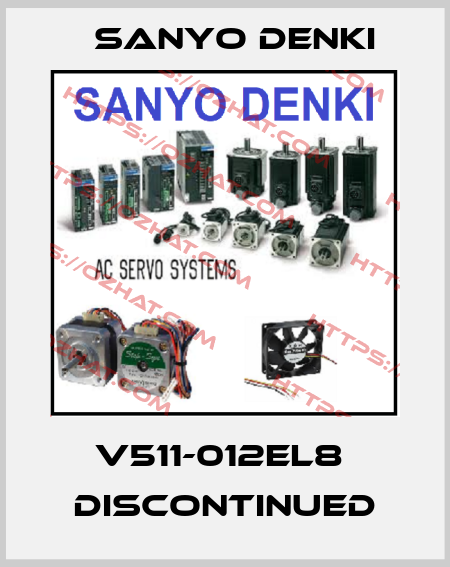V511-012EL8  discontinued Sanyo Denki