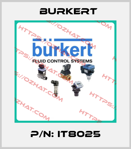 P/N: IT8025 Burkert
