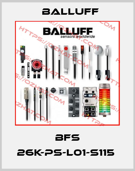BFS 26K-PS-L01-S115  Balluff