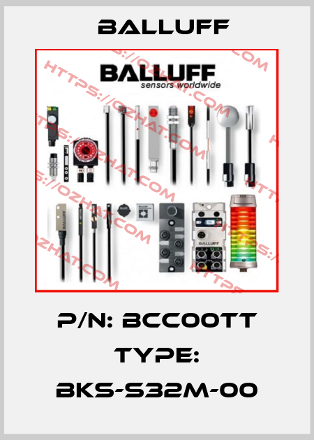 P/N: BCC00TT Type: BKS-S32M-00 Balluff