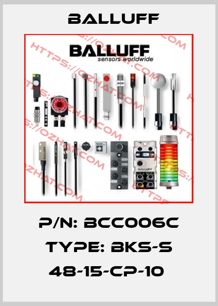 P/N: BCC006C Type: BKS-S 48-15-CP-10  Balluff