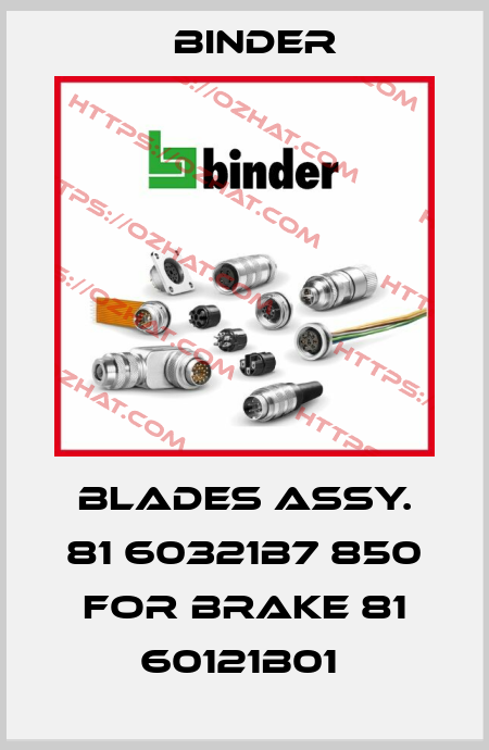 BLADES ASSY. 81 60321B7 850 FOR BRAKE 81 60121B01  Binder